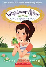 Cover art for Once Upon a Frog (Whatever After #8)