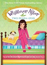 Cover art for Two Peas in a Pod (Whatever After #11)