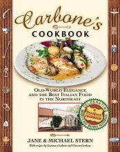 Cover art for Carbone's Cookbook: Old-World Elegance and the Best Italian Food in the Northeast (Roadfood, 6)