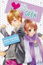 Cover art for My Girlfriend's a Geek, Vol. 2 - manga
