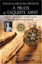 Cover art for A Pirate of Exquisite Mind: The Life of William Dampier: Explorer, Naturalist, and Buccaneer