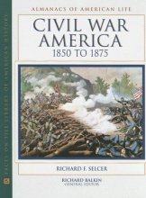 Cover art for Civil War America (Almanacs of American Life)