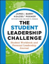 Cover art for The Student Leadership Challenge: Student Workbook and Personal Leadership Journal