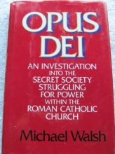 Cover art for Opus Dei: An Investigation into the Secret Society Struggling for Power Within the Roman Catholic Church
