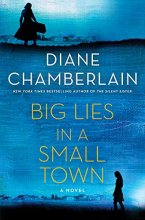 Cover art for Big Lies in a Small Town: A Novel