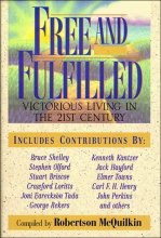Cover art for Free and Fulfilled: Victorious Christians Living in the Twentyfirst Century