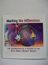 Cover art for Marking the Millenium: Celebration of a Lifetime At the Walt Disney WorldResort
