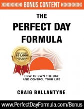 Cover art for The Perfect Day Formula: How to Own the Day And Control Your Life