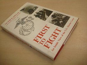 Cover art for First to Fight: An Inside View of the U.S. Marine Corps