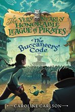 Cover art for The Buccaneers' Code (Very Nearly Honorable League of Pirates)