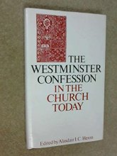 Cover art for The Westminster Confession in the Church Today