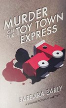 Cover art for Murder on the Toy Town Express