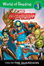 Cover art for These are the Guardians Level 1 Reader These are the Guardians: World of Reading Level 1