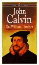 Cover art for John Calvin (Men of Faith)