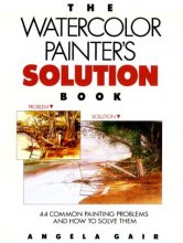 Cover art for The Watercolor Painter's Solution Book