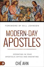Cover art for Modern-Day Apostles: Operating in Your Apostolic Office and Anointing