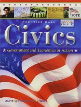 Cover art for CIVICS: GOVERNMENT AND ECONOMICS IN ACTION STUDENT EDITION 2009