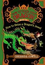 Cover art for How to Seize a Dragon's Jewel (How to Train Your Dragon (10))