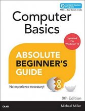 Cover art for Computer Basics Absolute Beginner's Guide, Windows 10 Edition (includes Content Update Program) (8th Edition)
