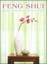 Cover art for Feng Shui: Music for Balanced Living (3-CD Set)