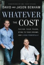 Cover art for Whatever the Cost: Facing Your Fears, Dying to Your Dreams, and Living Powerfully
