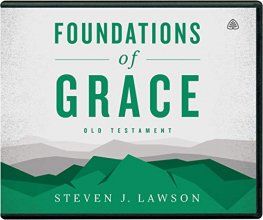 Cover art for Foundations of Grace: Old Testament