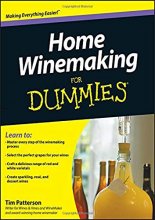 Cover art for Home Winemaking For Dummies