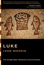 Cover art for The Gospel According to Luke: An Introduction and Commentary (Tyndale New Testament Commentaries)