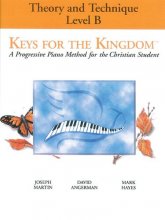 Cover art for Keys for the Kingdom - Theory and Technique: Level B