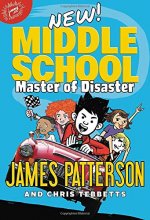 Cover art for Middle School: Master of Disaster (Middle School (12))