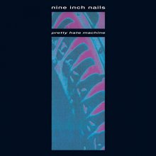 Cover art for Pretty Hate Machine [LP]