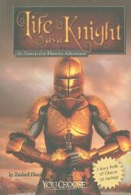 Cover art for Life as a Knight: An Interactive History Adventure (You Choose: Warriors)