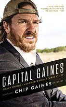 Cover art for Capital Gaines: Smart Things I Learned Doing Stupid Stuff