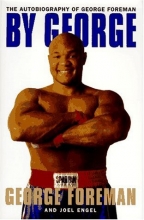 Cover art for By George:: The Autobiography of George Foreman