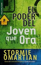 Cover art for Poder del joven que ora, El // Power of A Praying Teen, The (Spanish Edition)