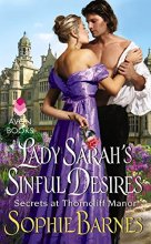 Cover art for Lady Sarah's Sinful Desires: Secrets at Thorncliff Manor