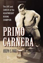 Cover art for Primo Carnera: The Life and Career of the Heavyweight Boxing Champion