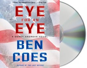 Cover art for Eye for an Eye: A Dewey Andreas Novel