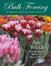 Cover art for Bulb Forcing for Beginners and the Seriously Smitten