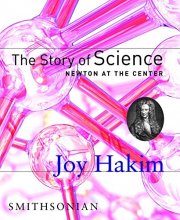 Cover art for The Story of Science: Newton at the Center