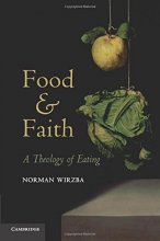Cover art for Food and Faith: A Theology of Eating
