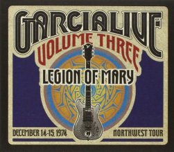 Cover art for Garcia Live Volume Three: Dec 14-15 1974 NW Tour [3 CD]