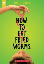 Cover art for How To Eat Fried Worms (Scholastic Gold)