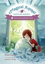 Cover art for The Enchanted Egg (The Magical Animal Adoption Agency (2))