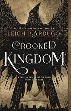 Cover art for Crooked Kingdom: A Sequel to Six of Crows (Six of Crows (2))