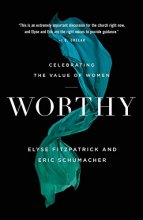 Cover art for Worthy: Celebrating the Value of Women