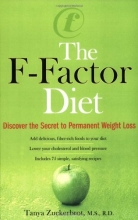 Cover art for The F-Factor Diet: Discover the Secret to Permanent Weight Loss