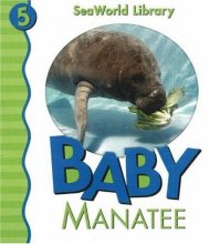Cover art for Baby Manatee San Diego Zoo (Seaworld Library)