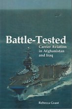 Cover art for Battle-Tested Carrier Aviation in Afganistan and Iraq