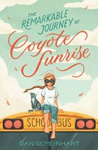 Cover art for The Remarkable Journey of Coyote Sunrise